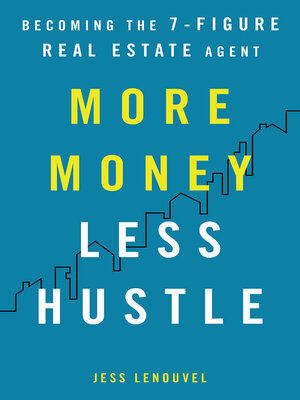 cover image of More Money, Less Hustle